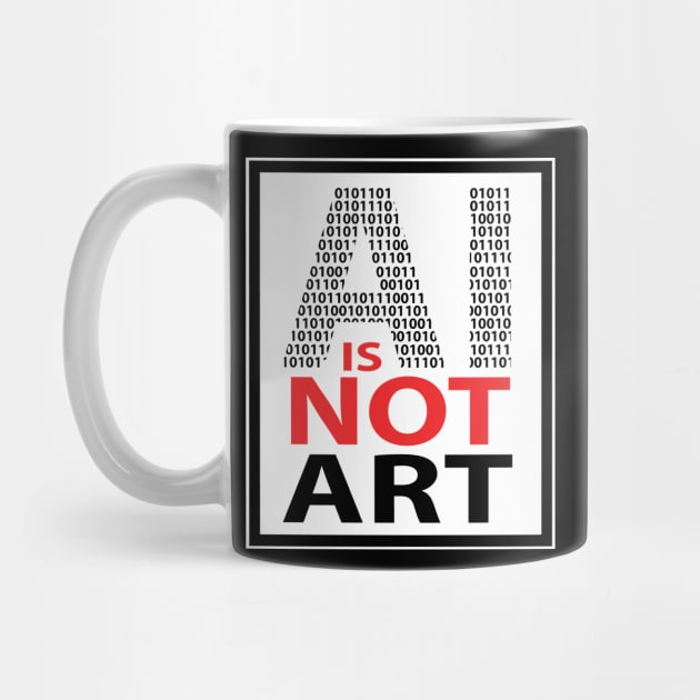 AI is NOT ART by Illustratorator